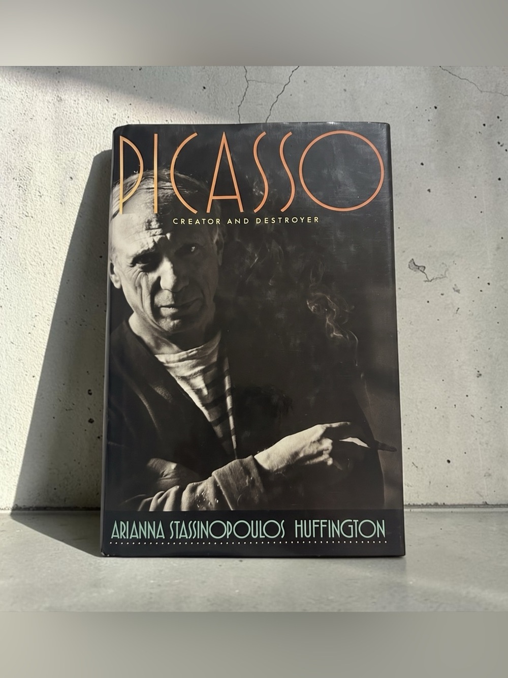 Signed First Edition Picasso Creator and Destroyer Hardcover Book
